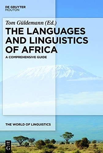 The Languages and Linguistics of Africa - Güldemann