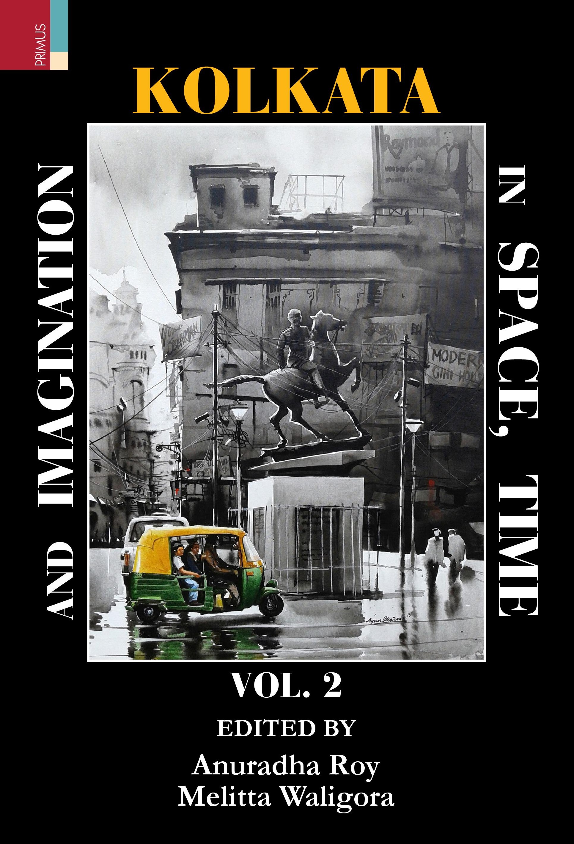 Kolkata in Space Time and Imagination Vol 2 front